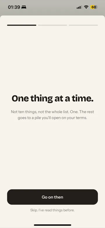 Gremlin onboarding screen: One thing at a time.